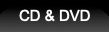 CD & DVD